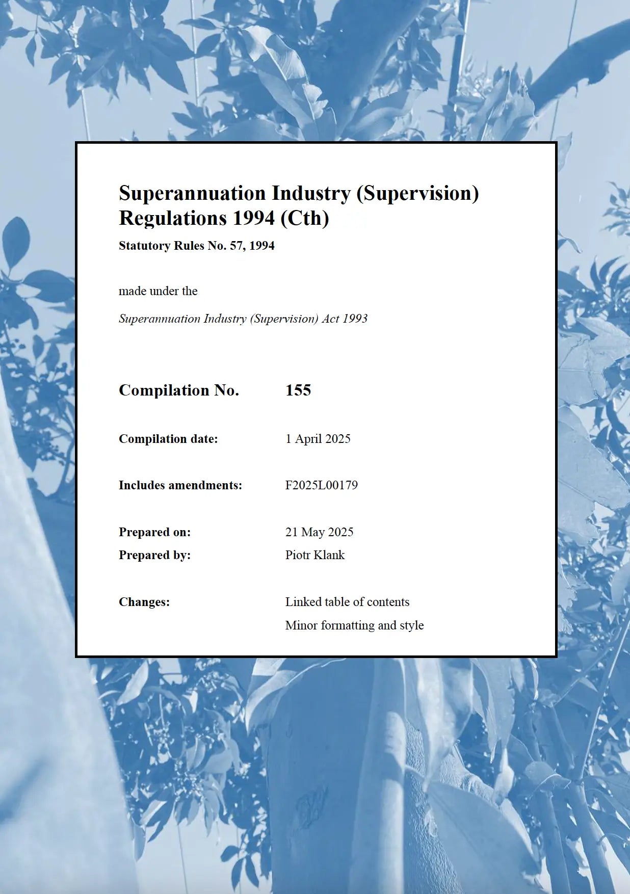 Superannuation Industry (Supervision) Regulations 1994 - PK Legislation Legislation